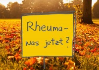 Rheuma – Was Jetzt?